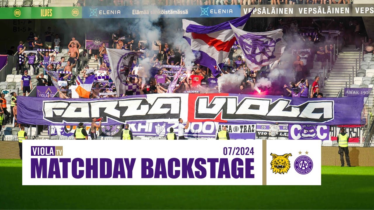 Matchday Backstage: Ilves Tampere - Austria Wien (07/2024) #faklive #Veilchen #ViolaTV