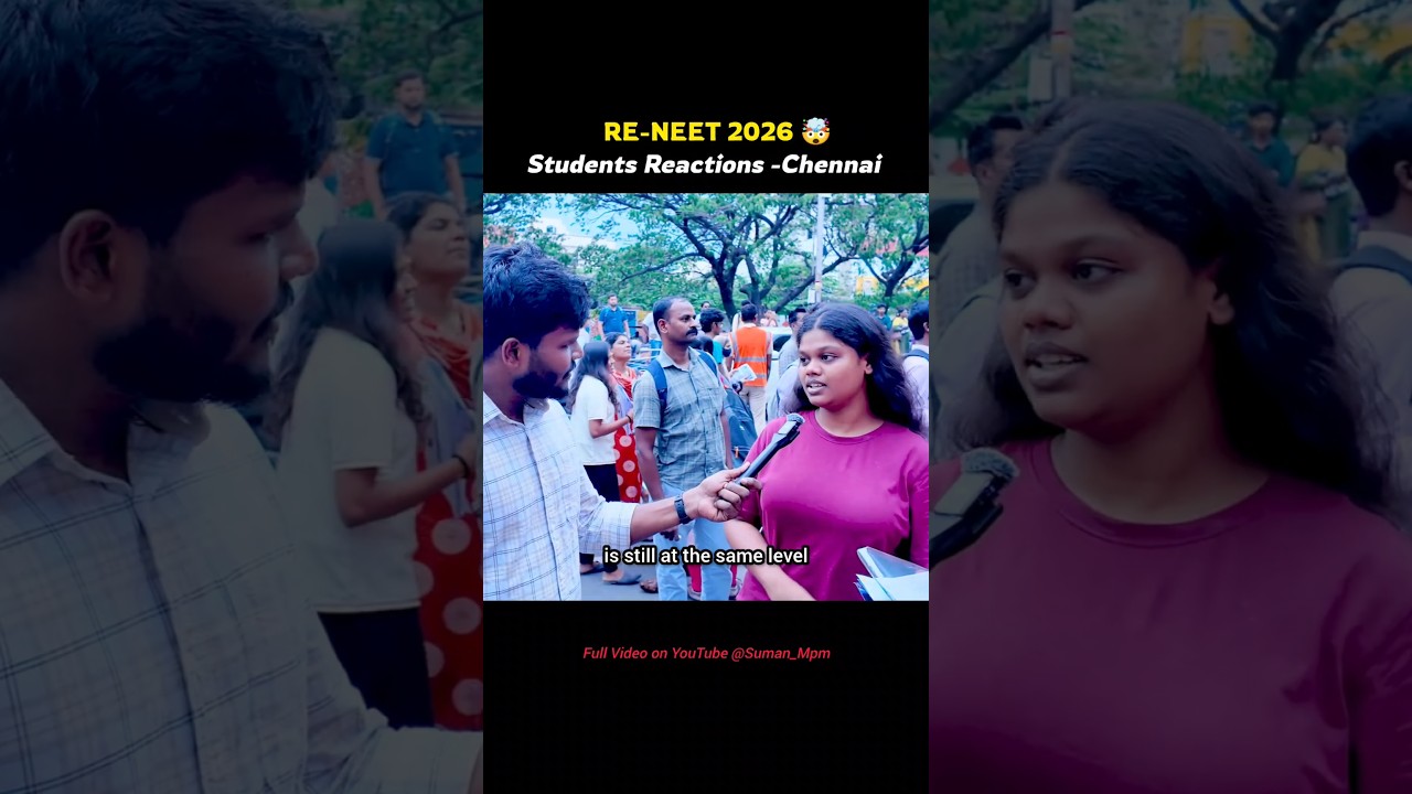 Re-NEET 2026 Fair Ah? Students Answer 🤯
