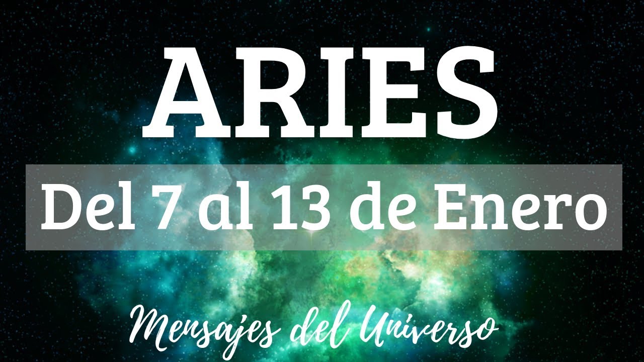 HOR&Oacute;SCOPO💜ARIES💜 Del 7 al 13 Enero