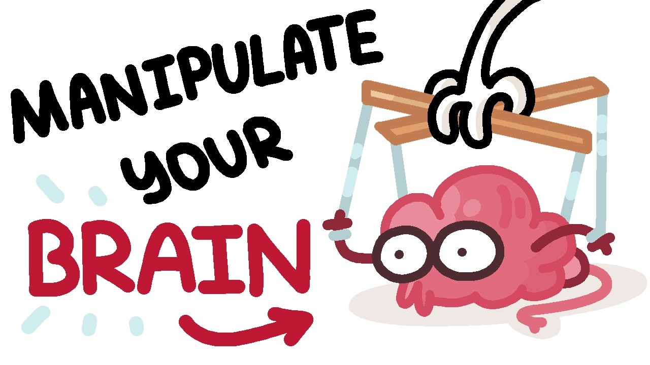 your brain is stupid. use it to your advantage!