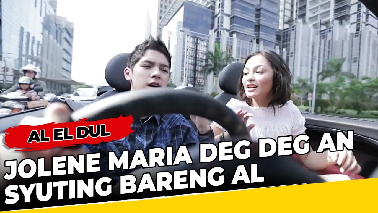 Jolene Maria Deg Deg an Syuting Bareng Sama AL - AL EL DUL