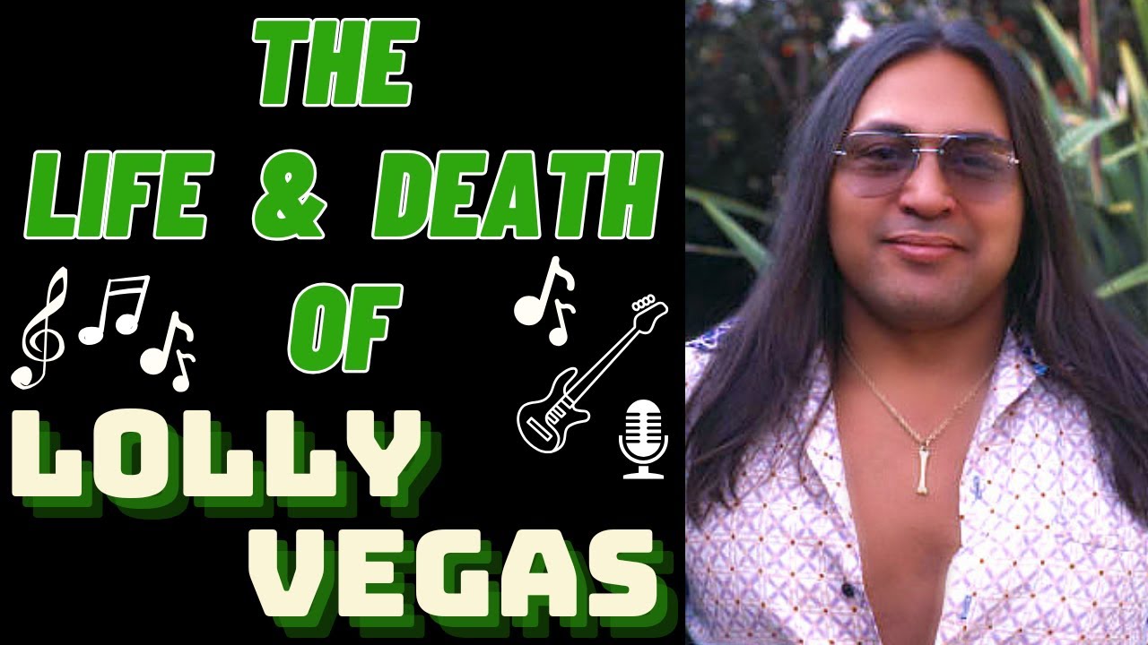 Жизнь и смерть LOLLY VEGAS от Redbone