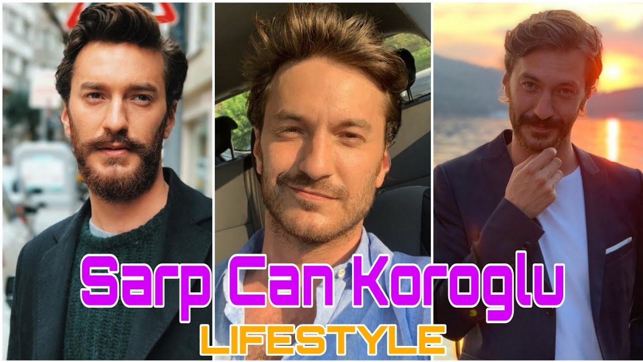 Sarp Can K&ouml;roglu Lifestyle (Bay Yanlis) Biography 2020,Age,Net Worth,Girlfriend,Affairs,Car,Facts