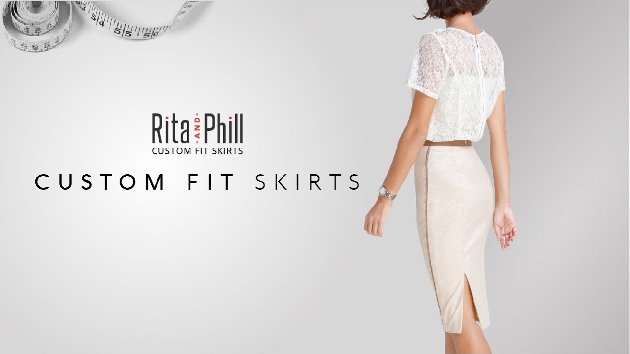 Rita and Phill, custom-fit skirts, made to your measurements