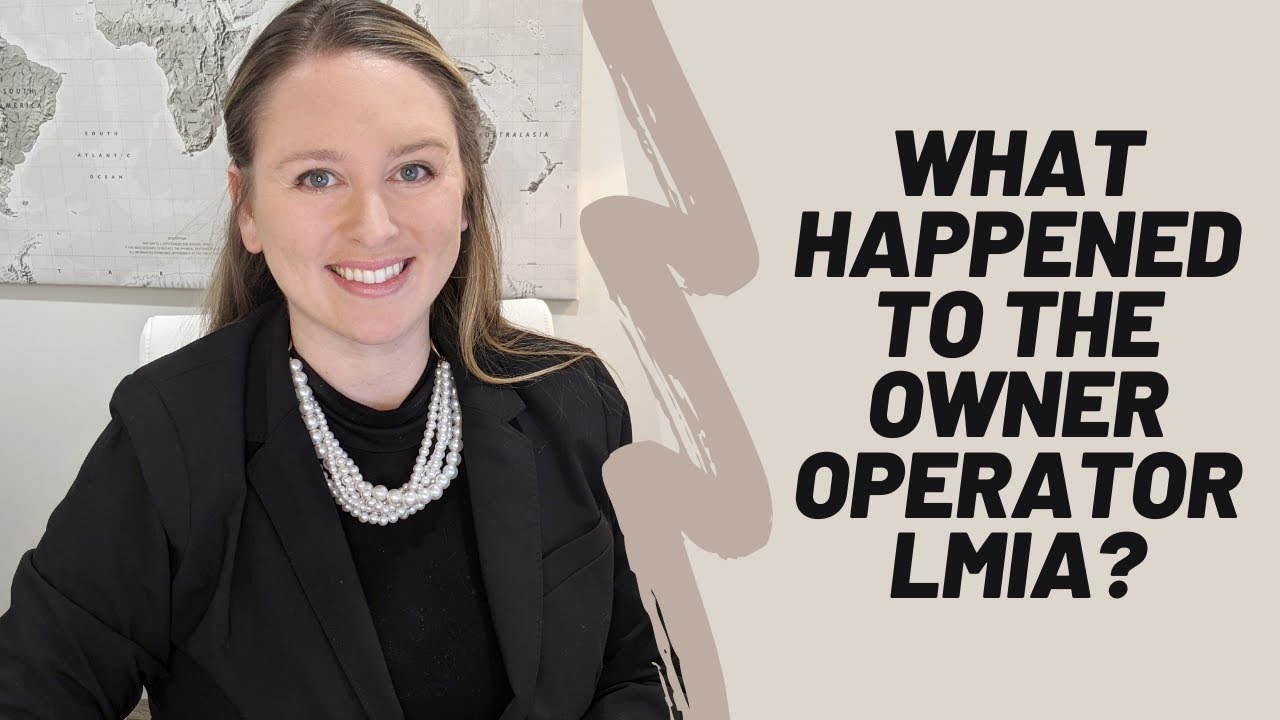 Business Immigration to Canada | Changes to Owner Operator Program in 2021