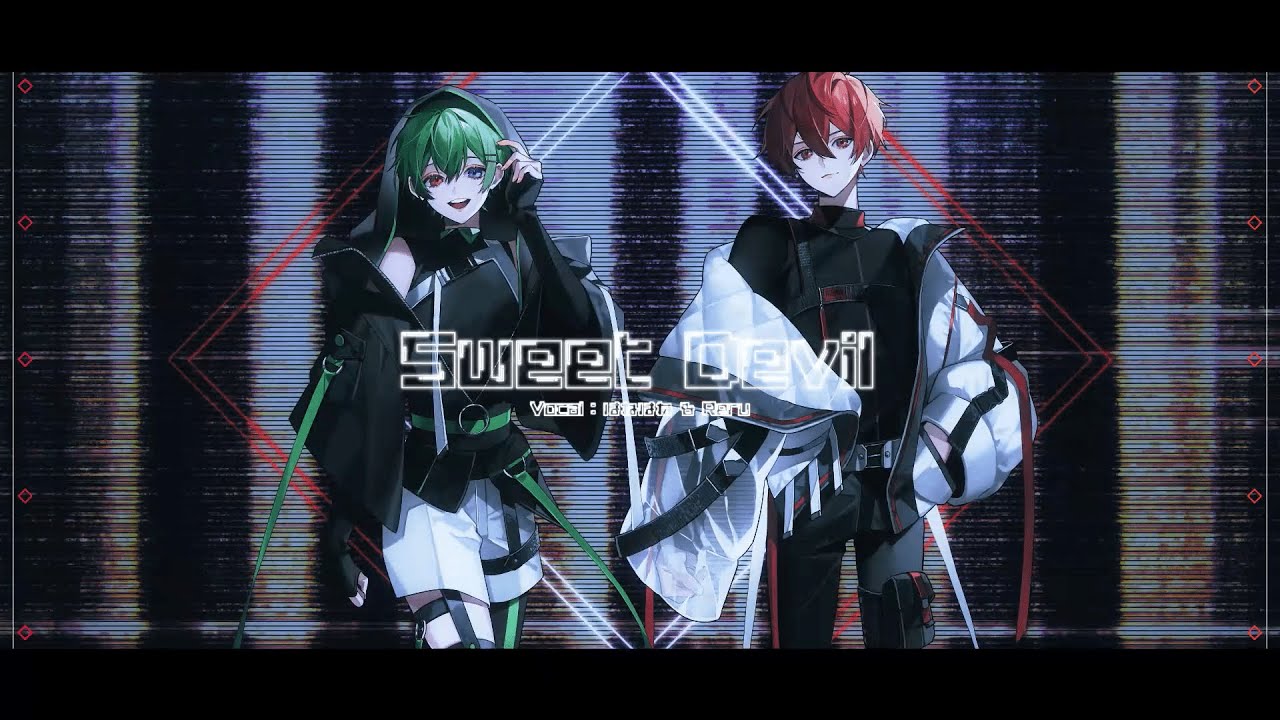 【MV】Sweet Devil / 八王子P (cover) - はねはね × Reru 【新人歌い手グループ】