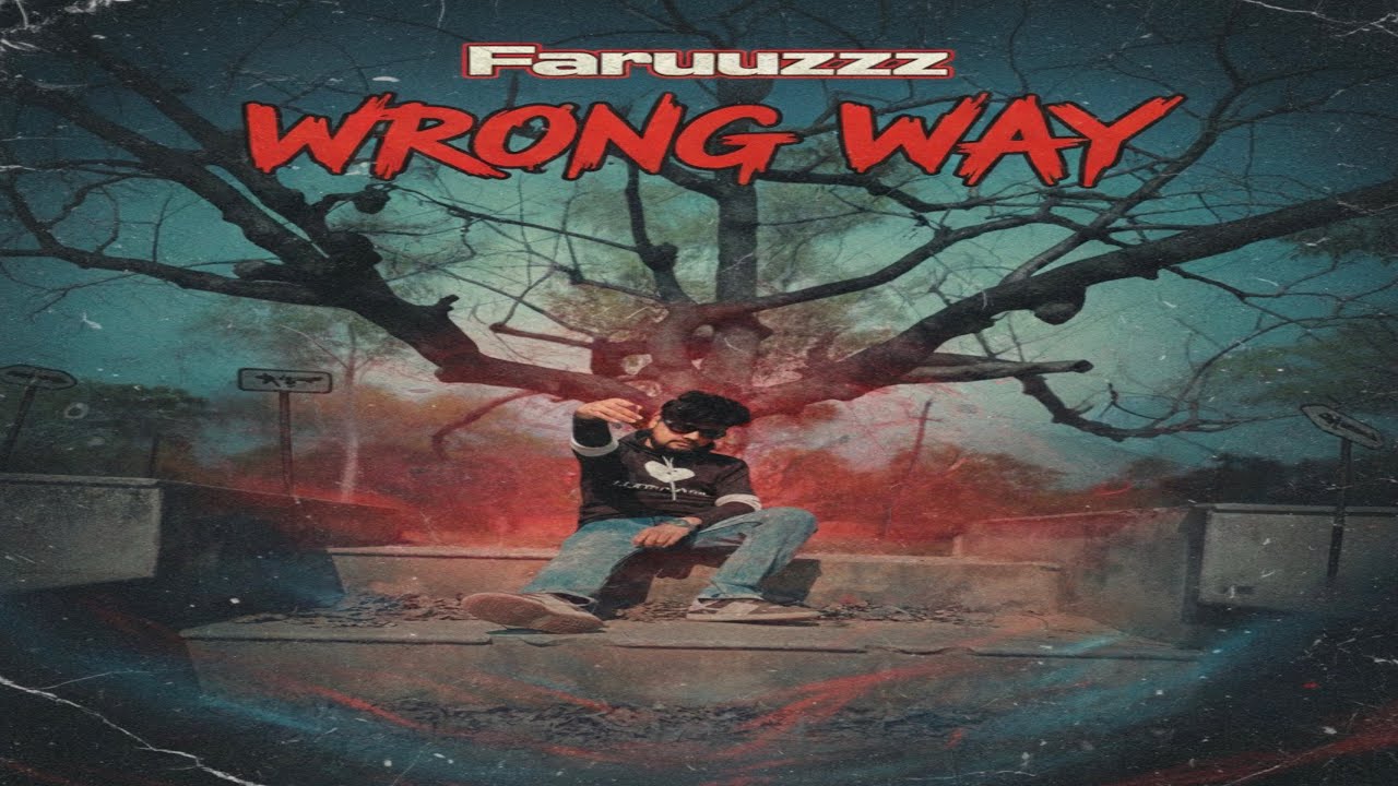 Wrong way | Faruuzzz | Prod by - @AnabolicBeatz 