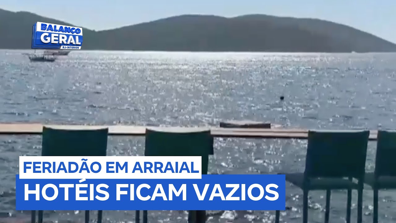 Feriado prolongado foi marcado com baixa ocupação na rede hoteleira de Arraial do Cabo (RJ)