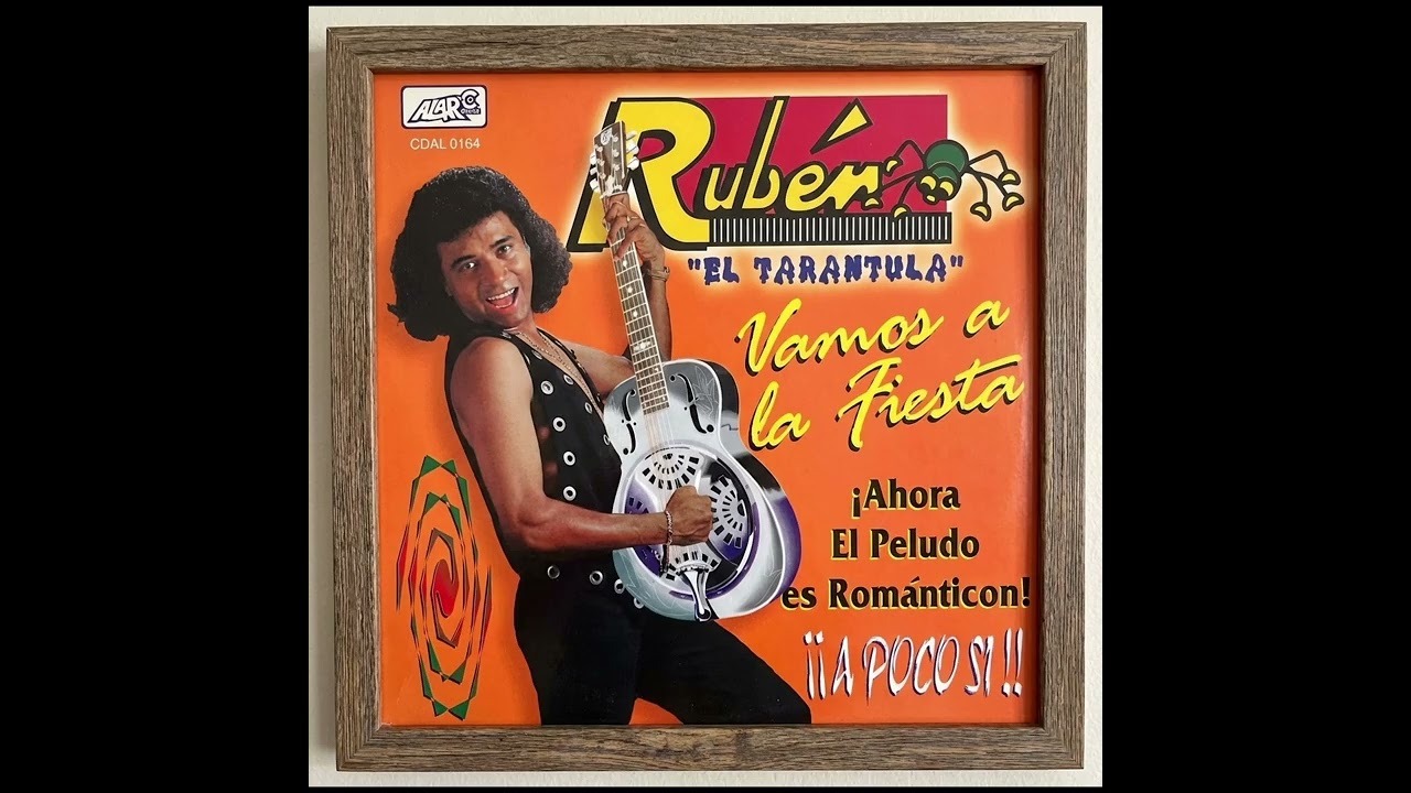 RUBEN EL TARANTULA  - CUMBIA LACANDONA