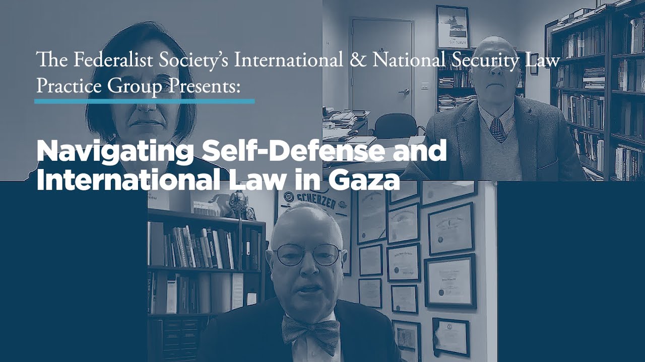 Navigating Self-Defense and International Law in Gaza