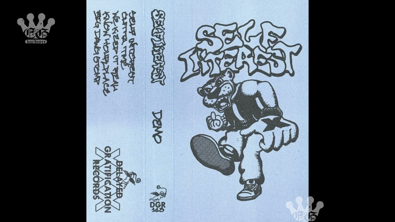 [EGxHC] Self Interest - Demo - 2025 (Full EP)
