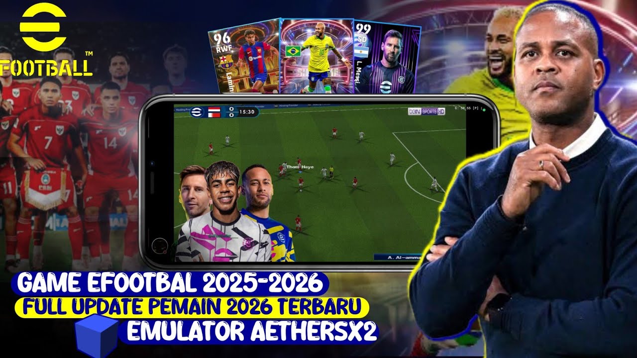CARA MAIN EFOOTBALL PES 2026 DI Aethersx2 Android update UCL,premier league,Laliga,serie A