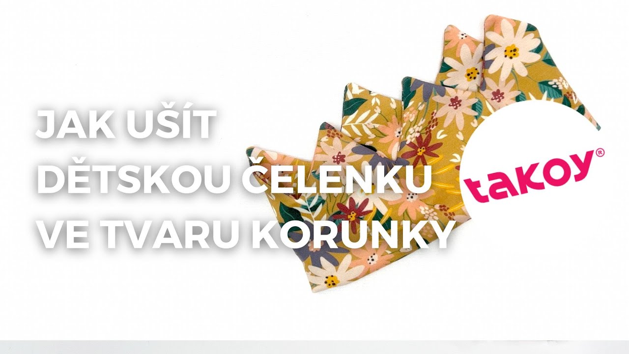 🫅🏻 JAK UŠÍT DĚTSKOU ČELENKU VE TVARU KORUNKY │ @TakoyCZ