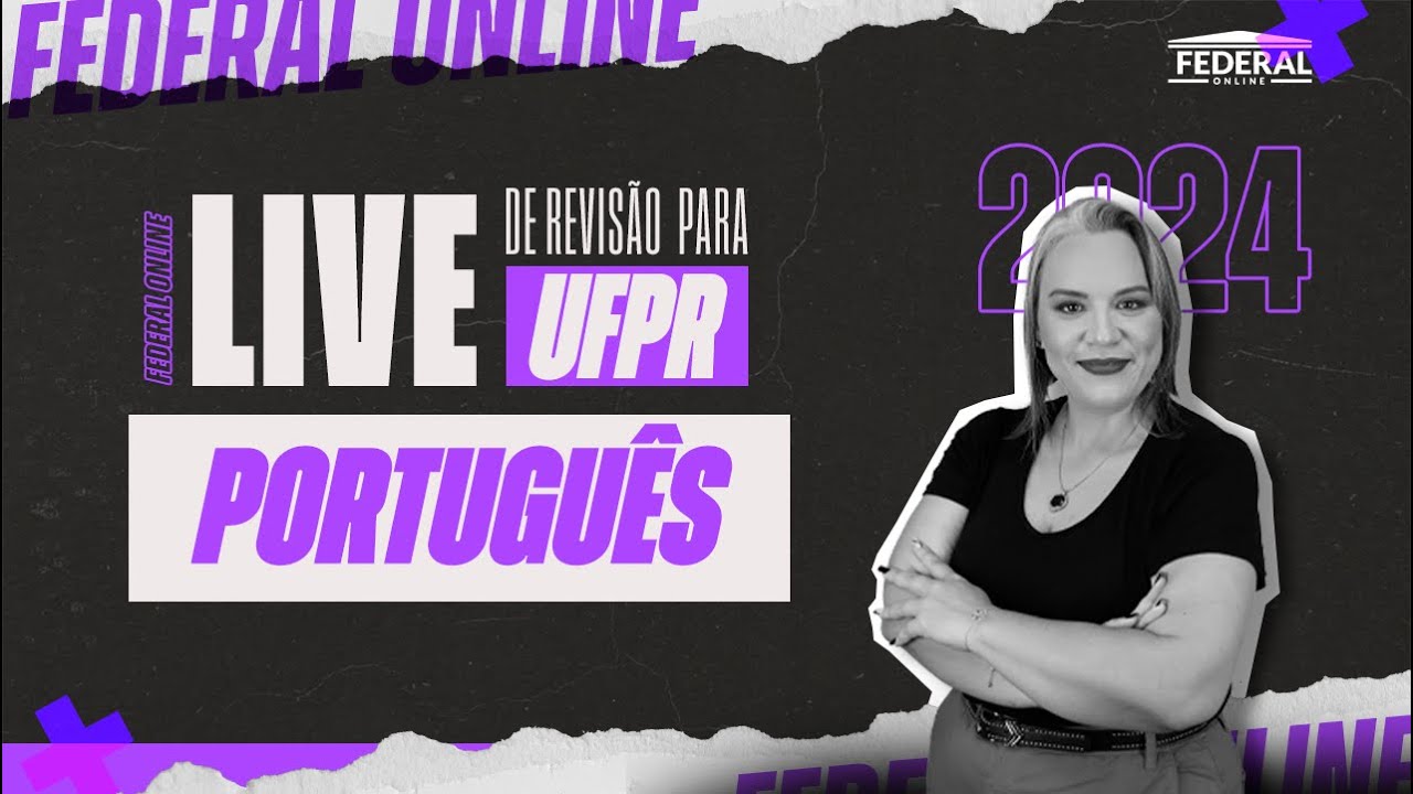 Live de Revisão UFPR - PORTUGUÊS