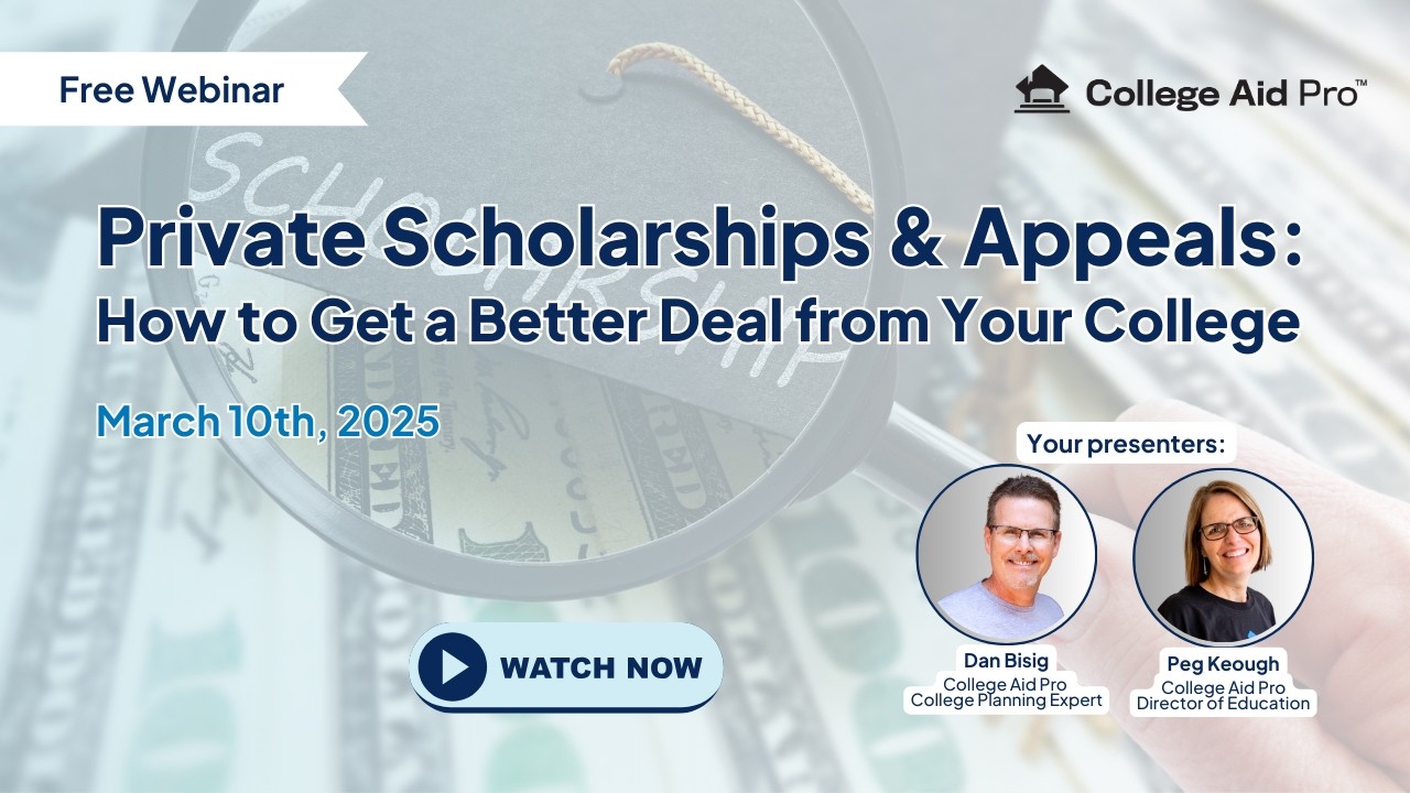 3.10.26 Private Scholarships & Appeals: How to Get a Better Deal from Your College