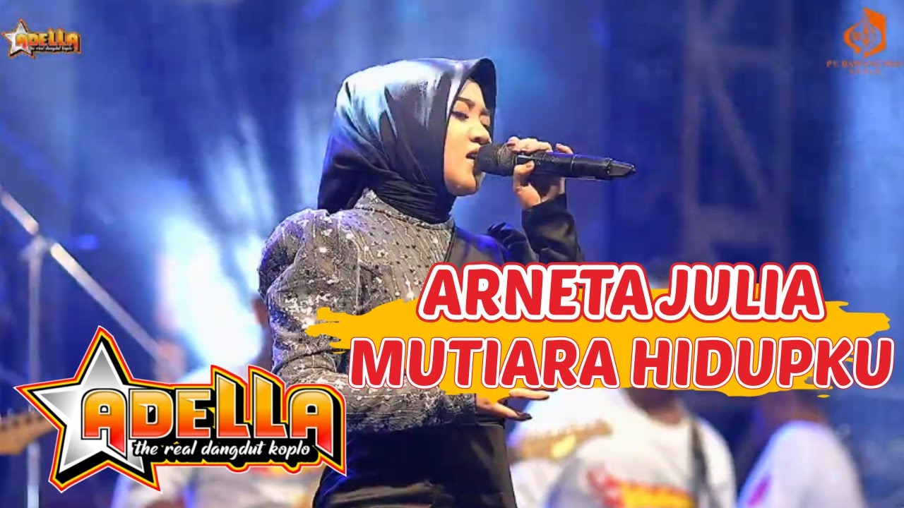 MUTIARA HIDUPKU - ARNETA JULIA || ADELLA LIVE PAMEKASAN