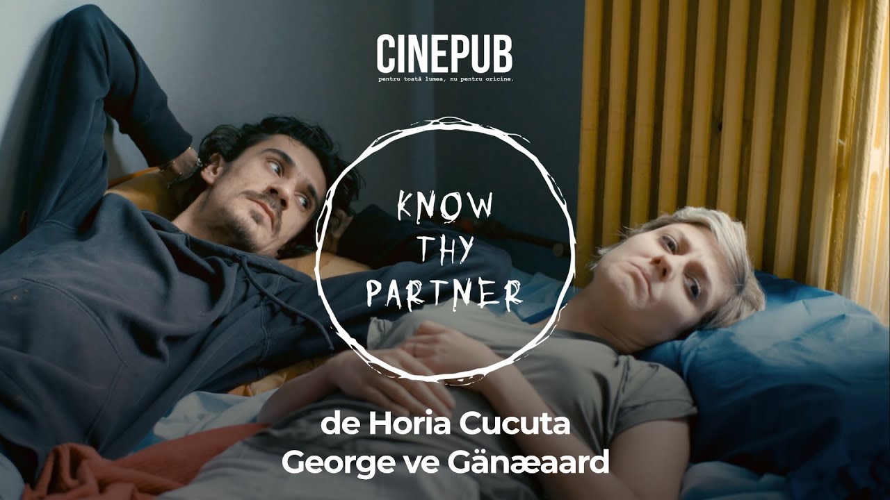 CUNOAȘTE-TI PARTENERUL (2022) - film scurtmetraj online pe CINEPUB