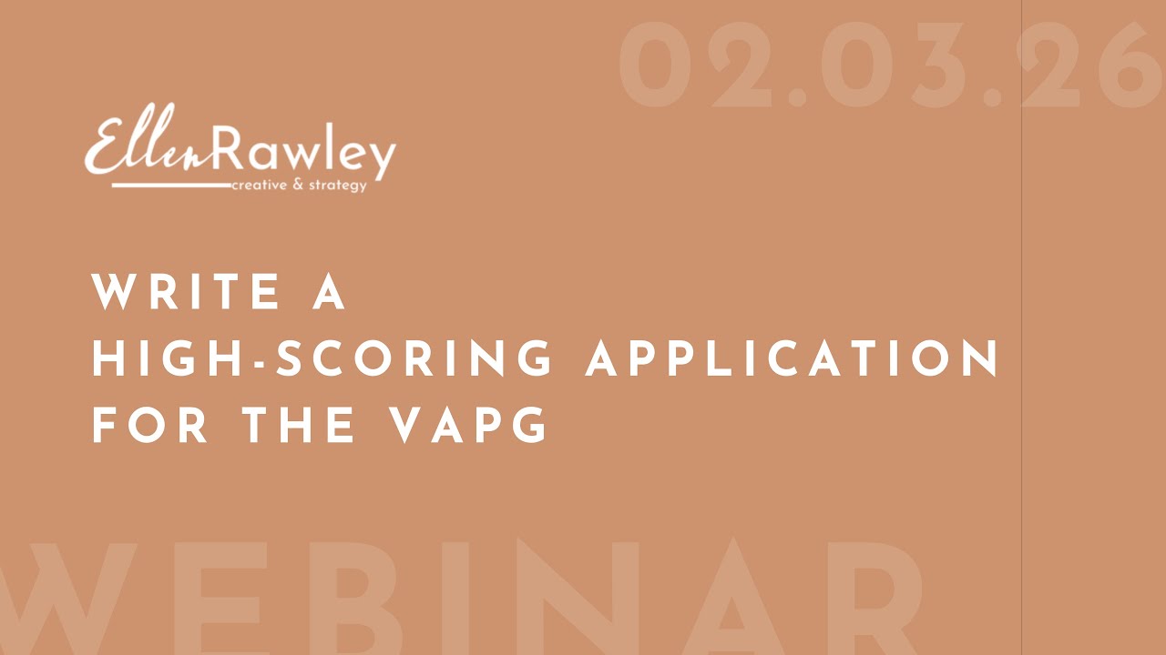 How to Write a High Scoring VAPG Application (02.04.26)