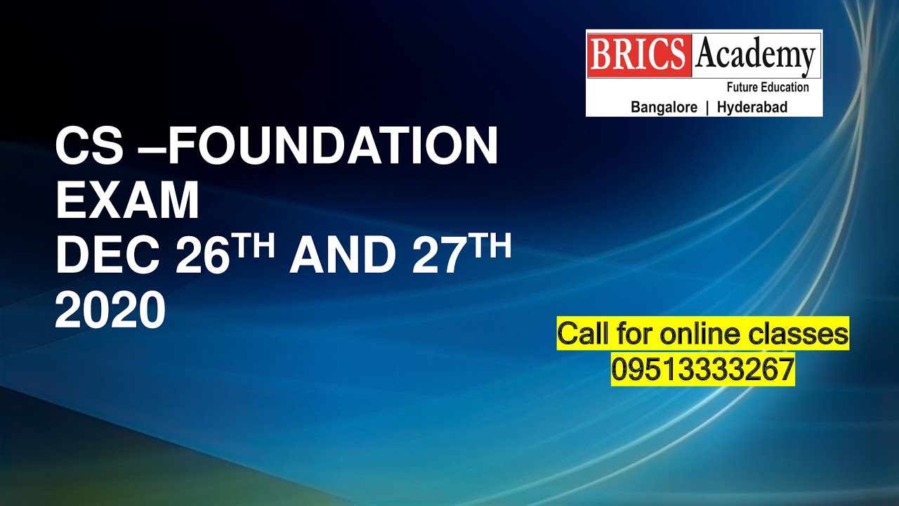 CS foundation exams new time table -2020