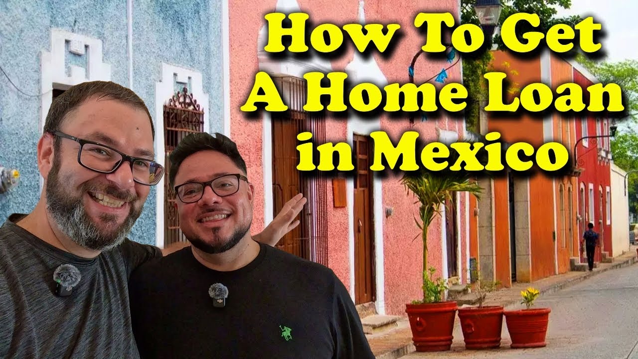 Как получить кредит на покупку недвижимости в Мексике 🇲🇽 Получение ипотечного кредита в Мексике д...