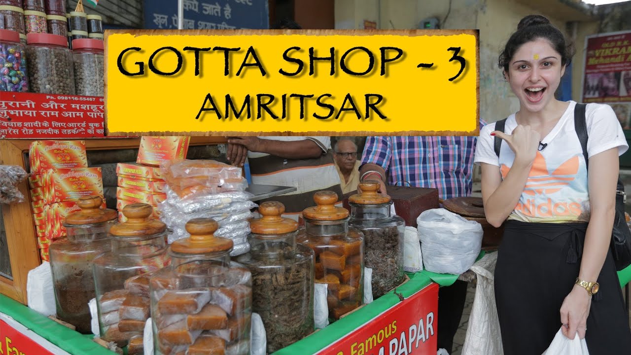 Gotta Shop || Part 3 || Amritsar