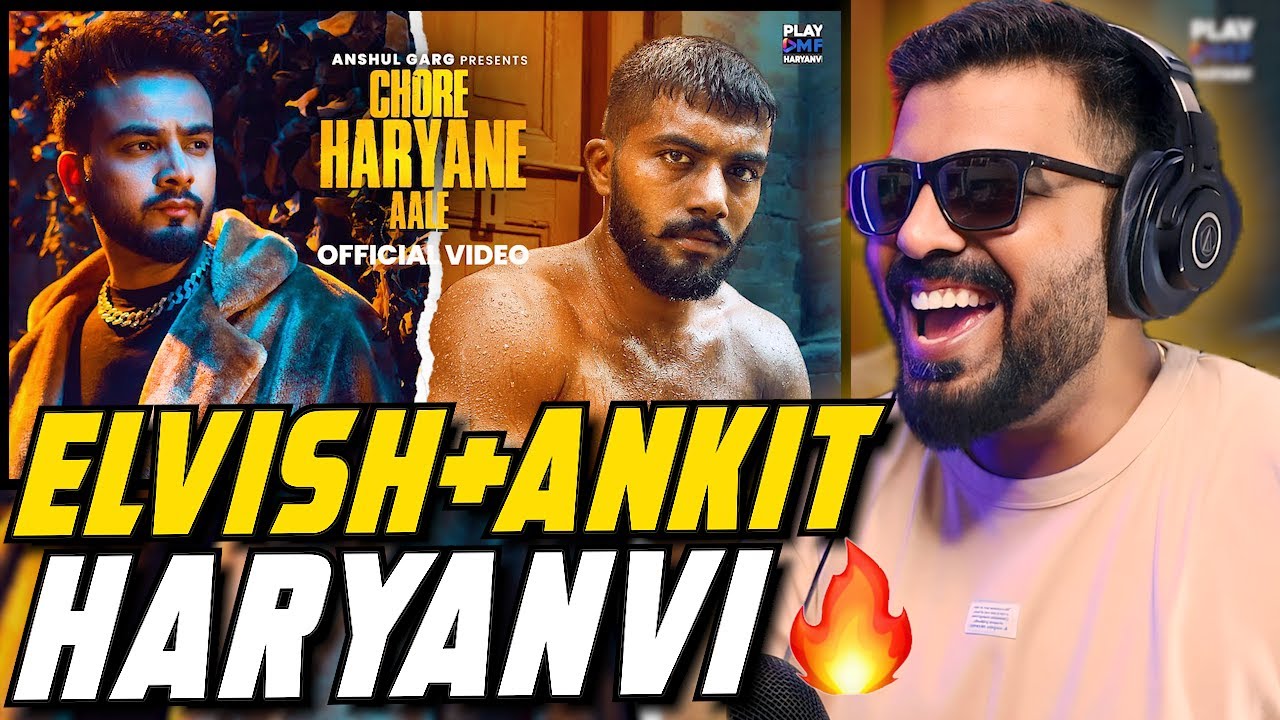 Chore Haryane Aale Reaction | Elvish Yadav And Ankit Baiyanpuria Reaction | AFAIK