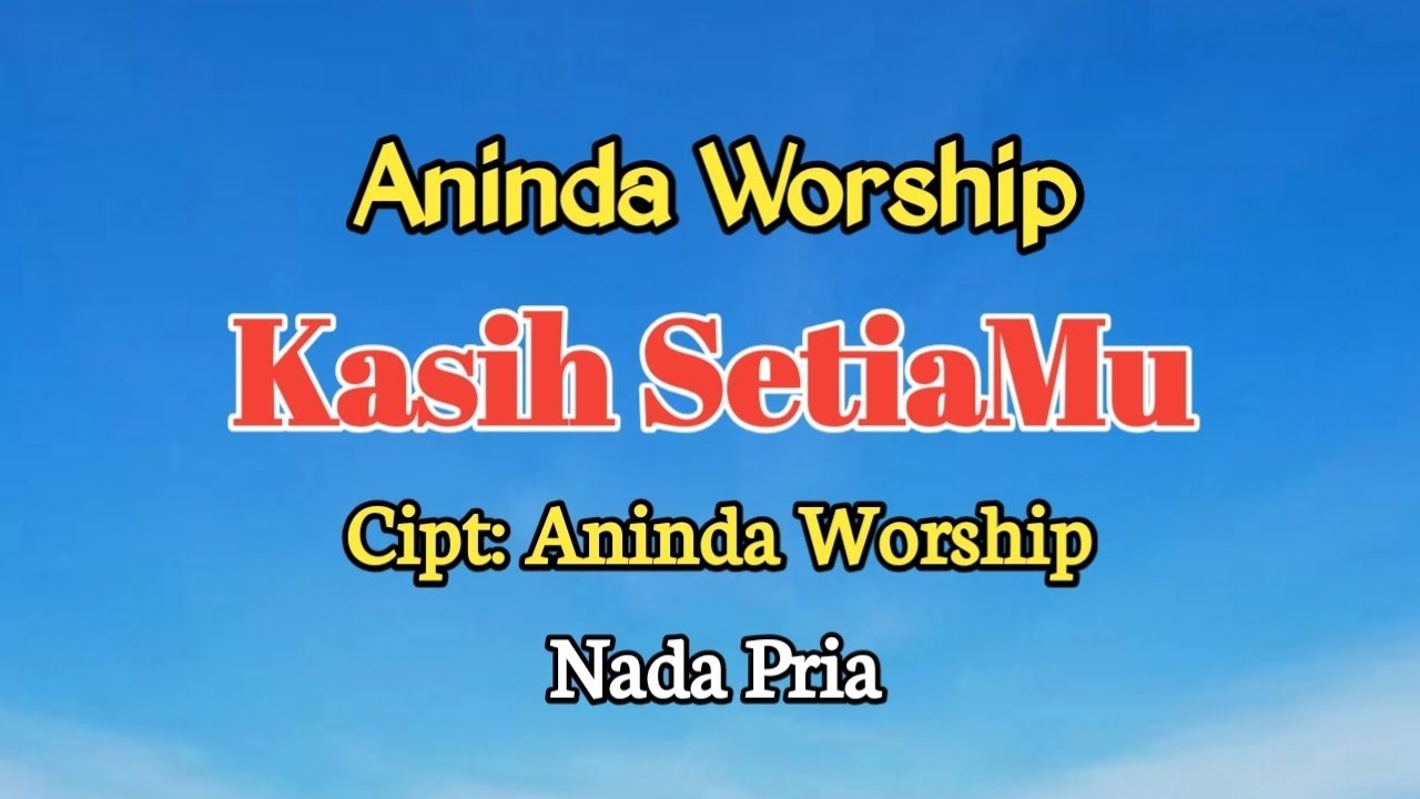 Karaoke Rohani: Kasih SetiaMu Tuhan 