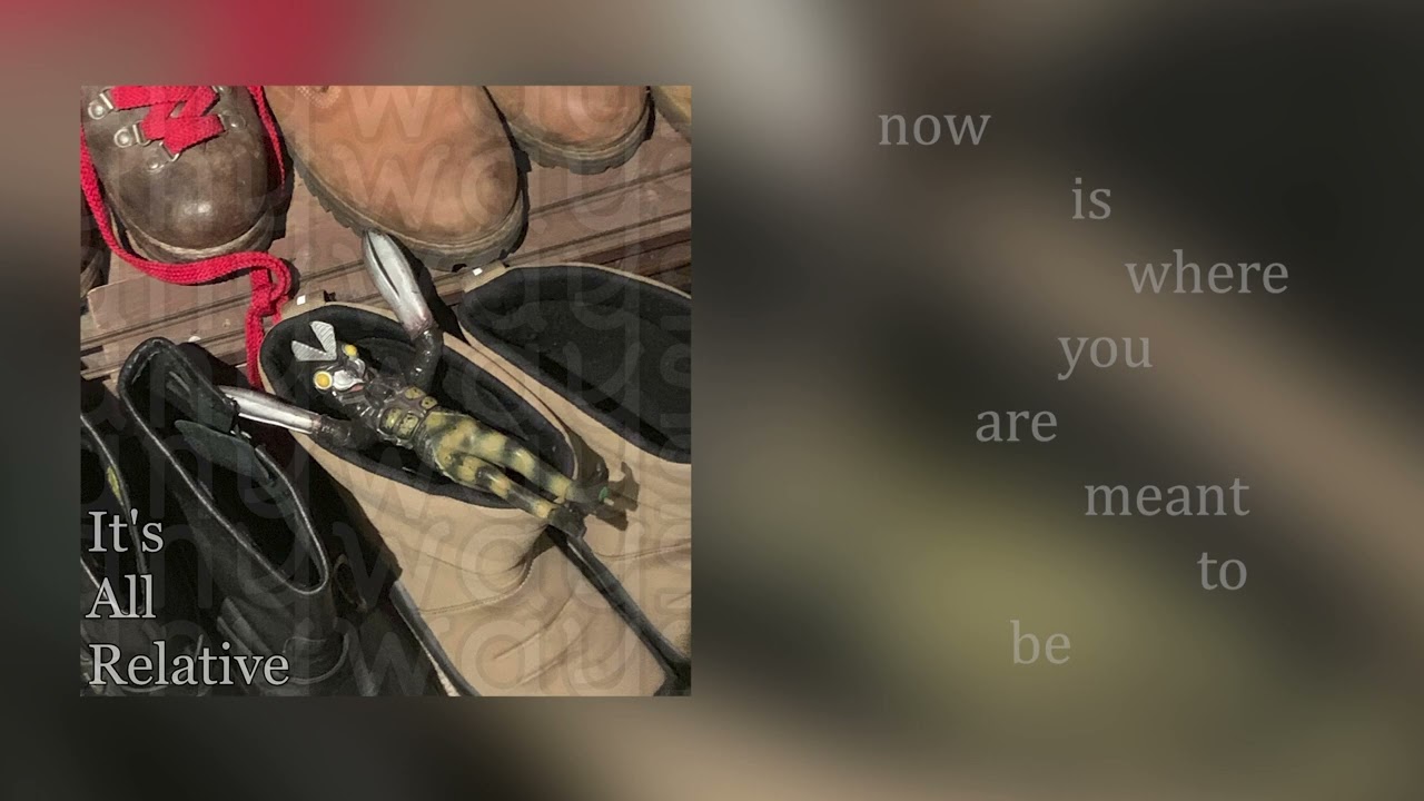 It's All Relative Anyways