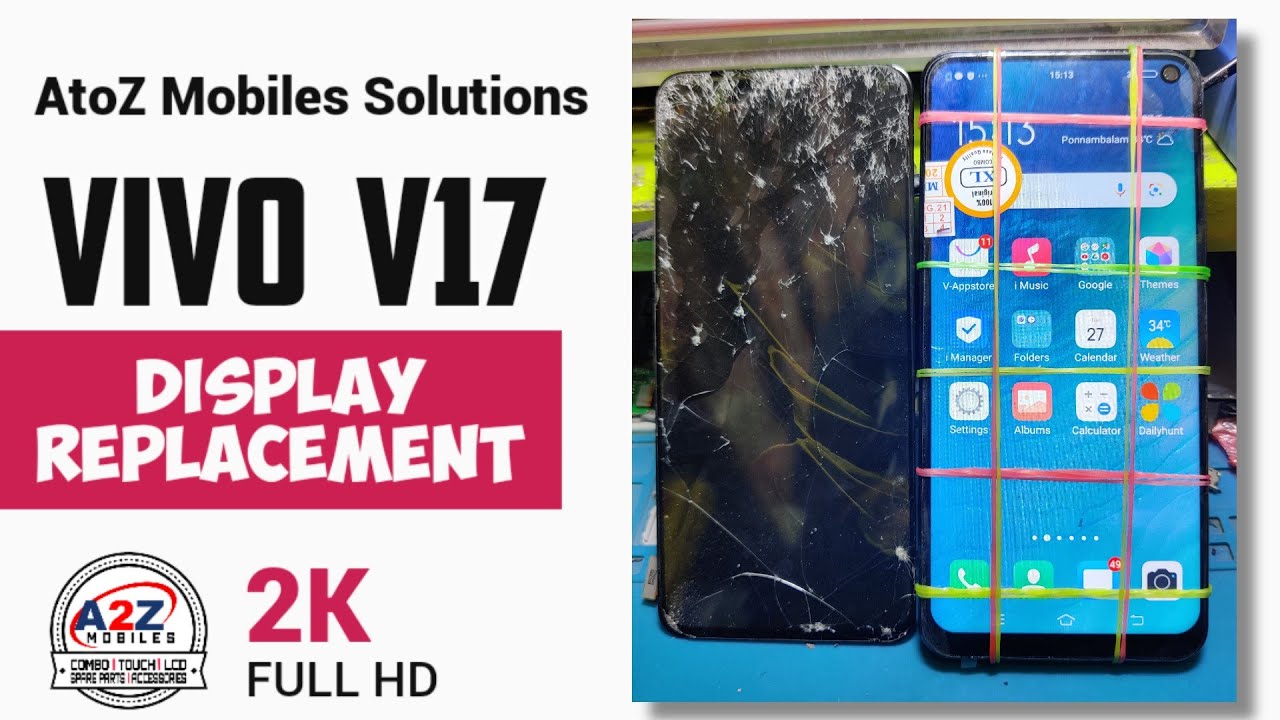 vivo v17 Display Replacement | A to Z Mobiles solutions