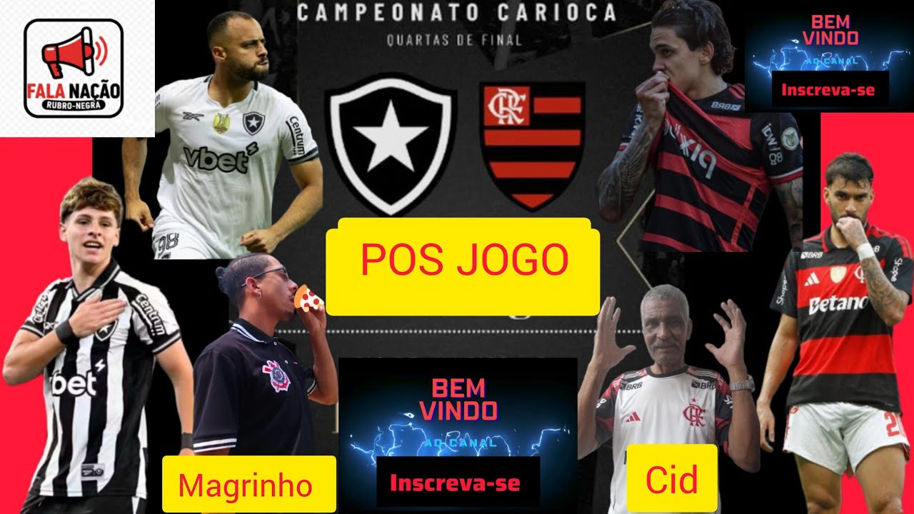 Pos jogo Flamengo e botafogo