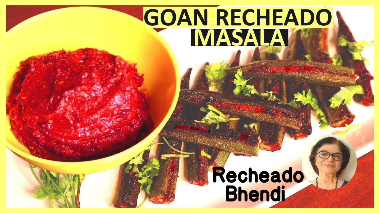How to Make Goan Recheado Masala / Recheado Bhendi / Super Easy Recipe