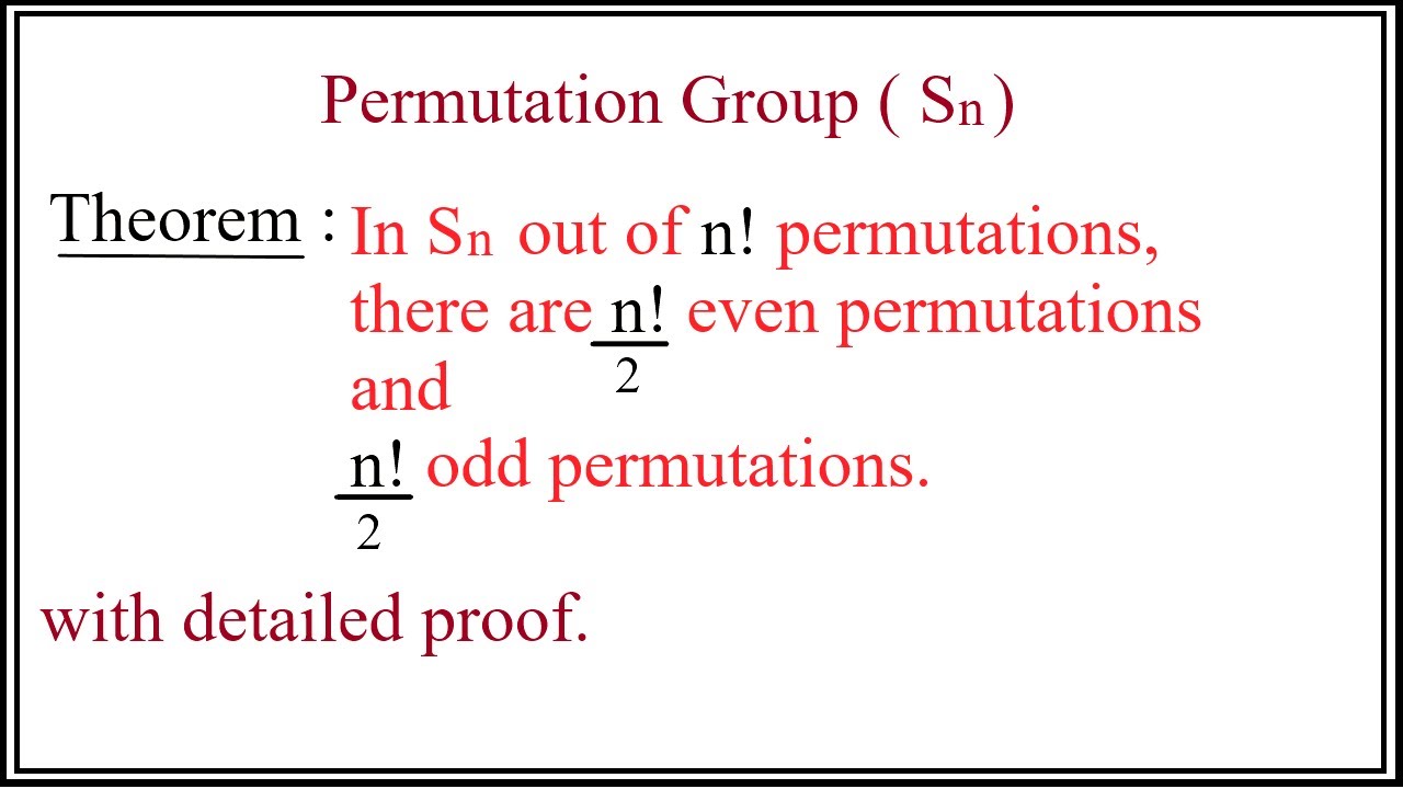 In Sn exactly half are even and half are odd permutations|Permutation group|Part 9|Proof|Lecture 69