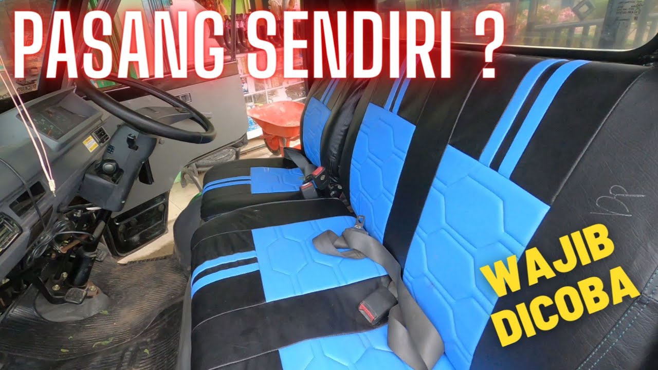 Cara Pasang Sarung JOK Mobil L300 PickUP