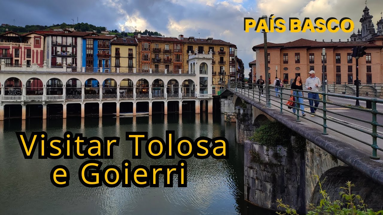 Visitar Tolosa e Goierri Pa&iacute;s Basco // Explorar a regi&atilde;o das Montanhas Altas Bascas