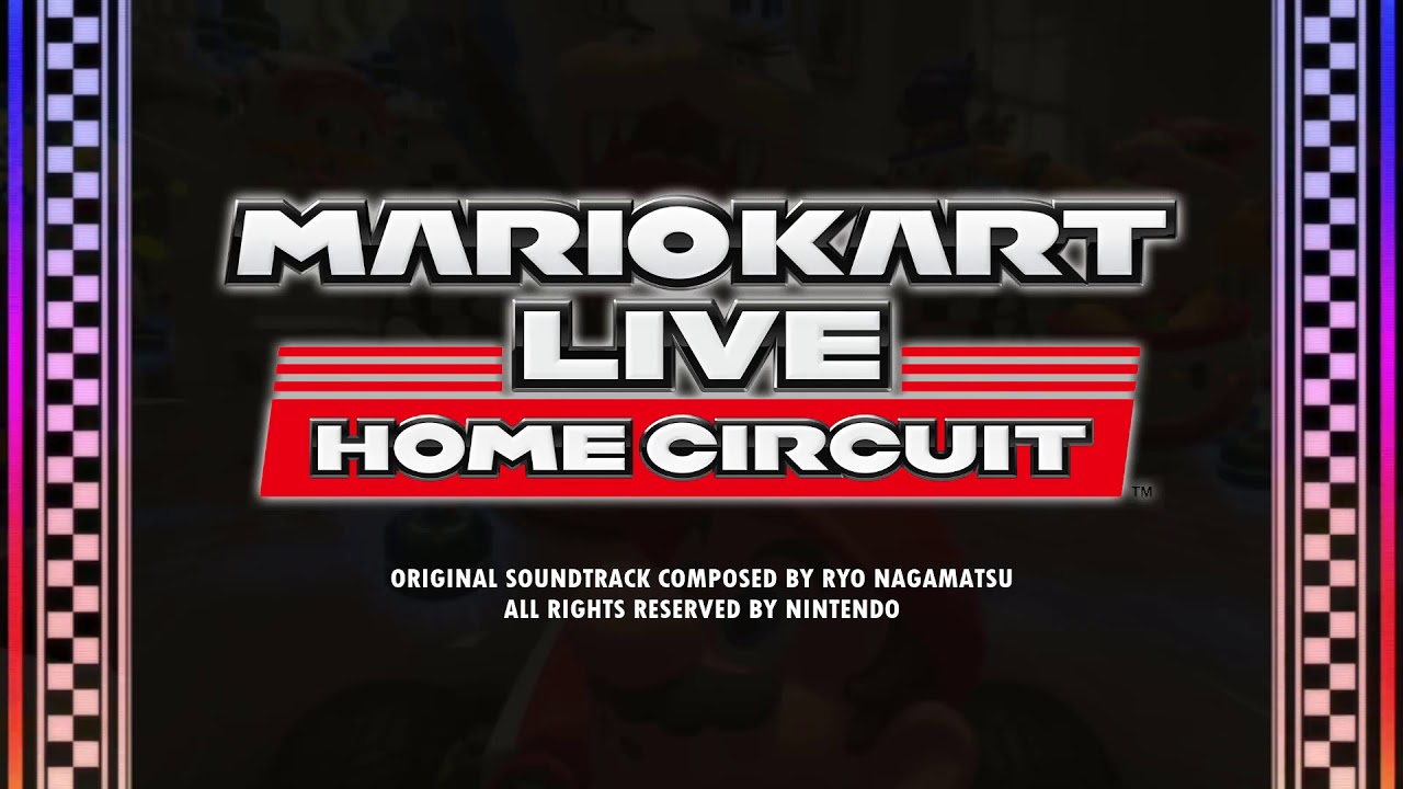 Main Theme - Mario Kart Live: Home Circuit