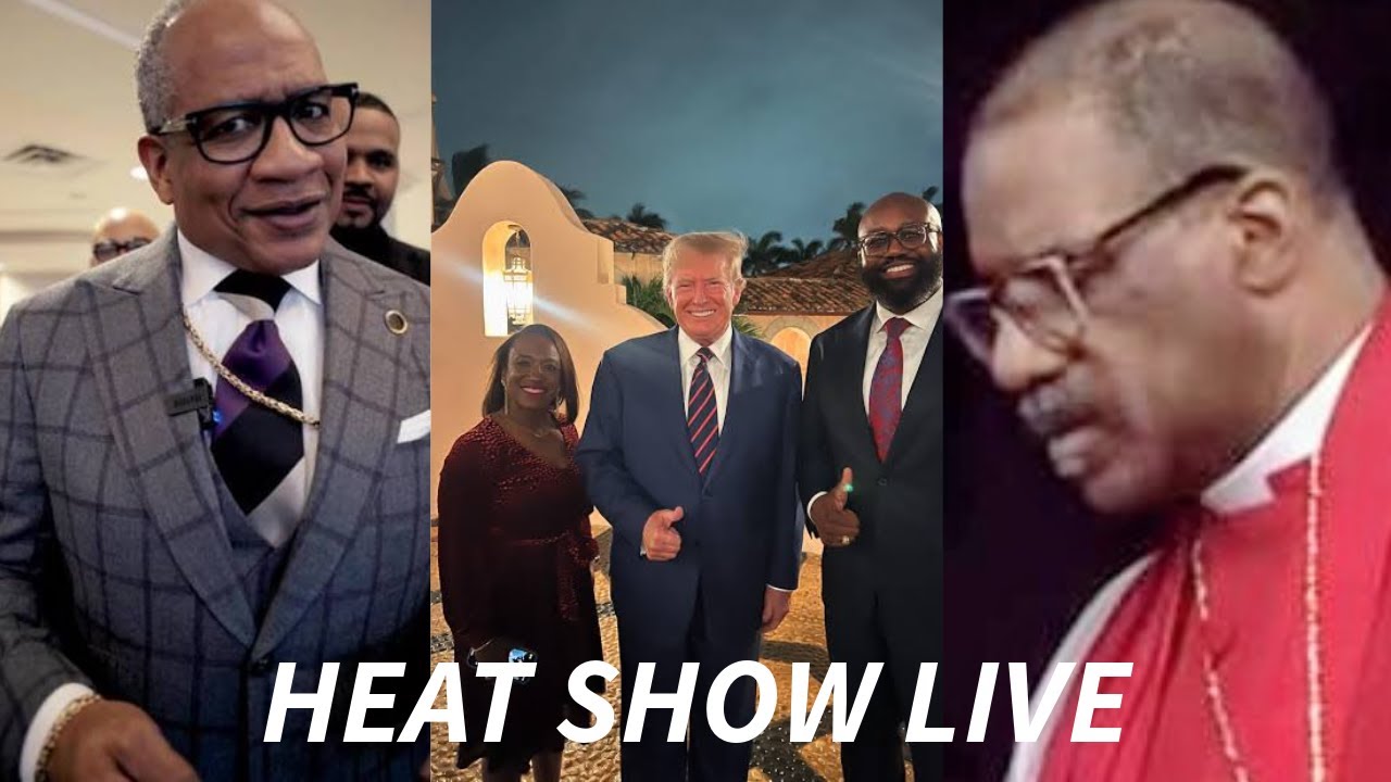 HEAT SHOW LIVE: Bishop Sheard, Bishop Wooden Almost..., and He said what?, plus more, Let's Talk...