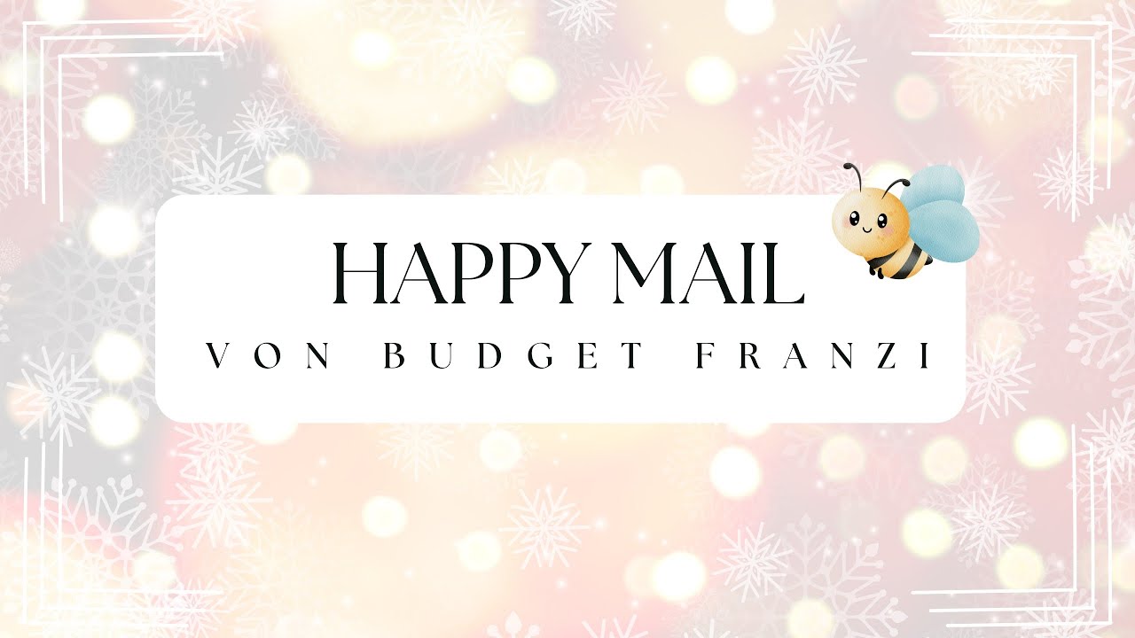 💌🍀 HAPPY MAIL! 🍀💌 Post von der lieben @BudgetFranzi 💕