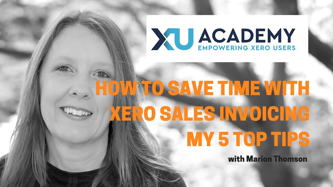 How to save time with Xero Sales Invoicing