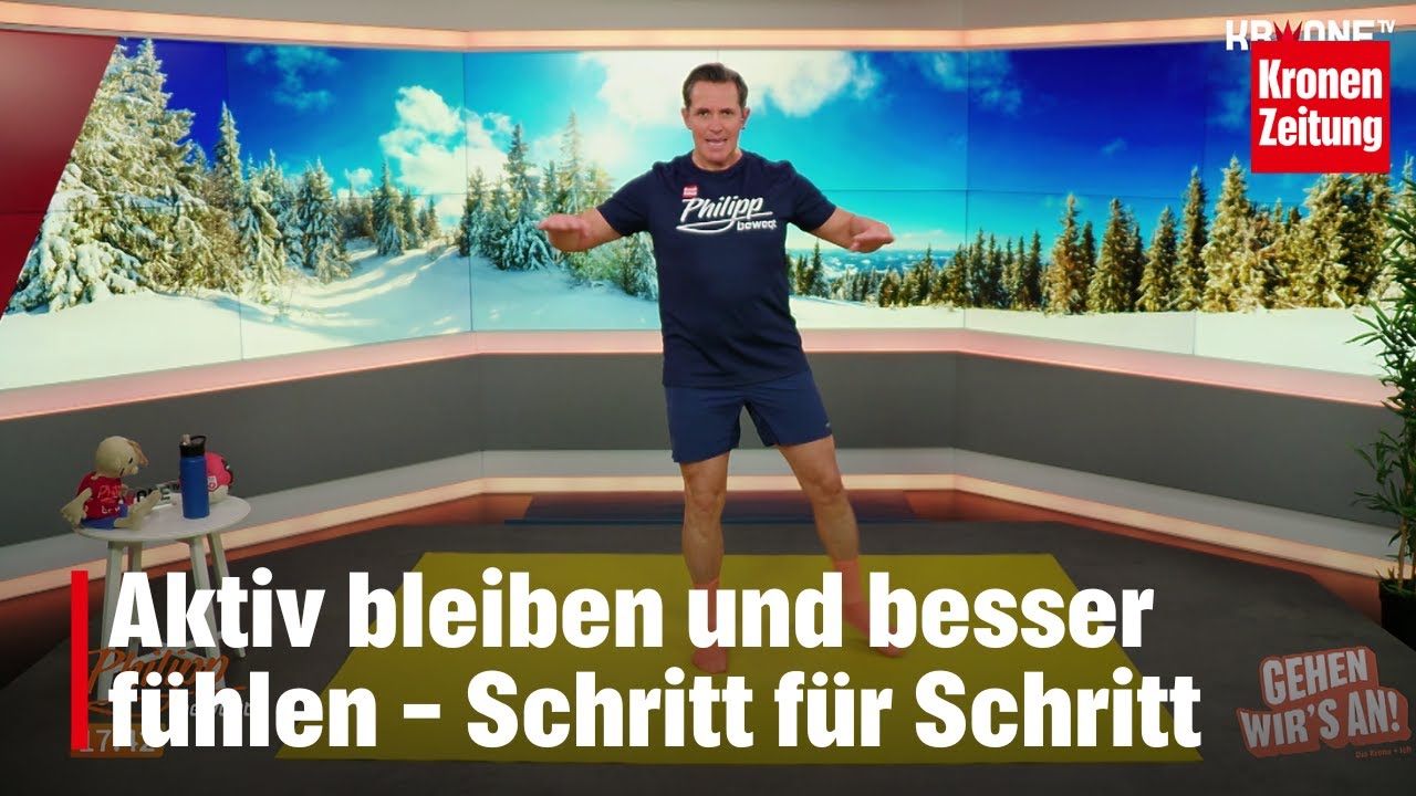Philipp bewegt am Sonntag, 25.1.: Aktiv bleiben und besser fühlen