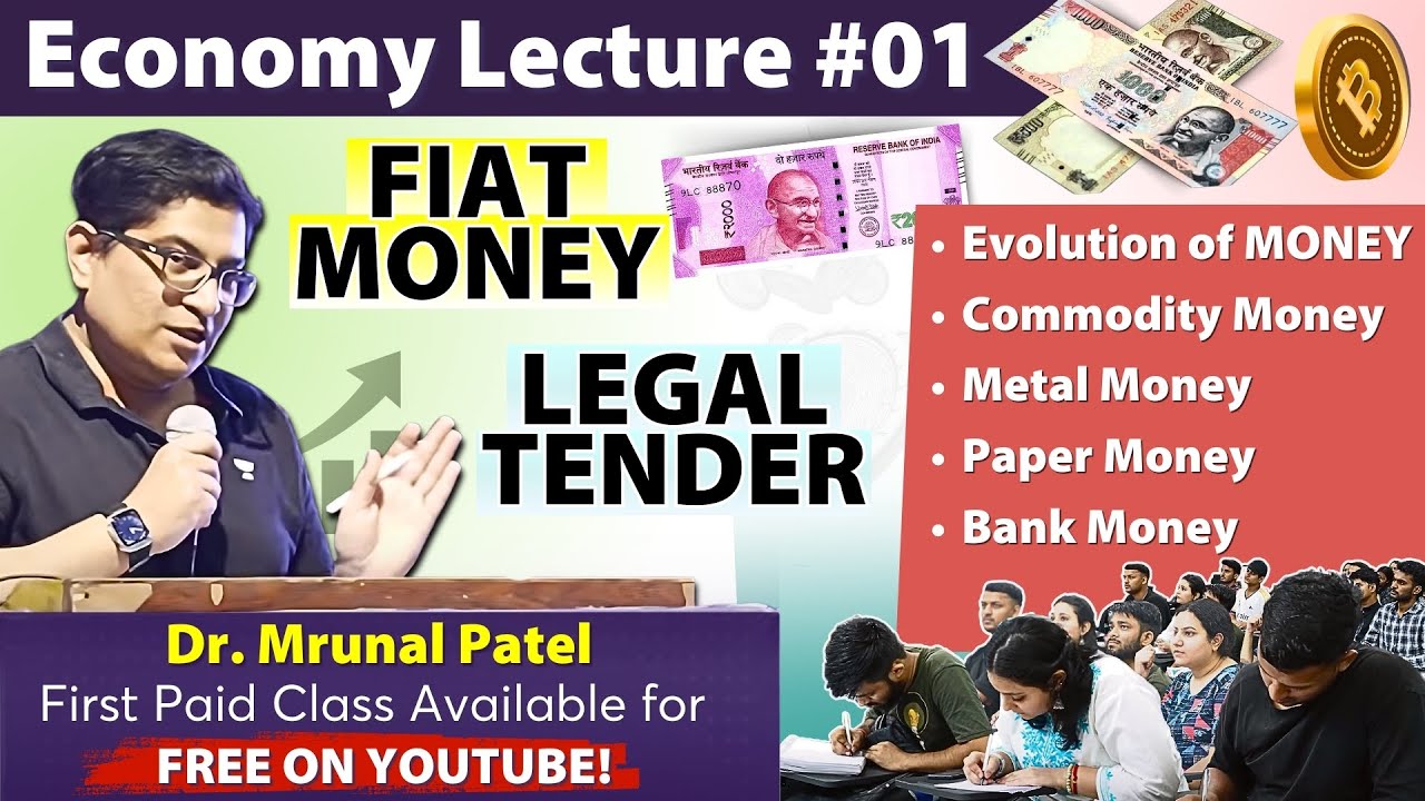 [Economy] Money Complete Theory Lecture for UPSC | Fiat Money, Legal Tender, Basics to Advanced
