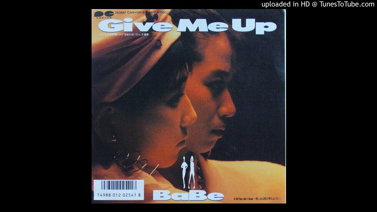Babe - Give Me Up (Album 1987)