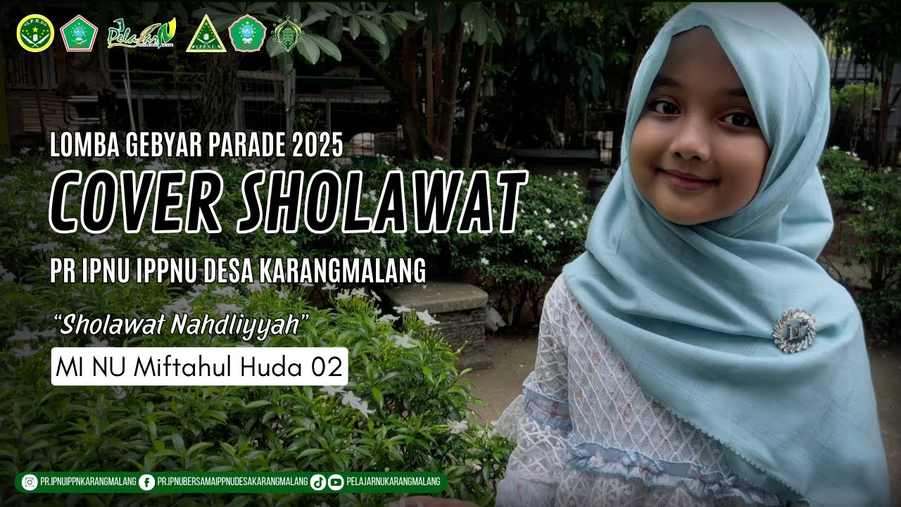 LOMBA COVER SHOLAWAT | SHOLAWAT NAHDLIYYAH | MI NU MIFTAHUL HUDA 02