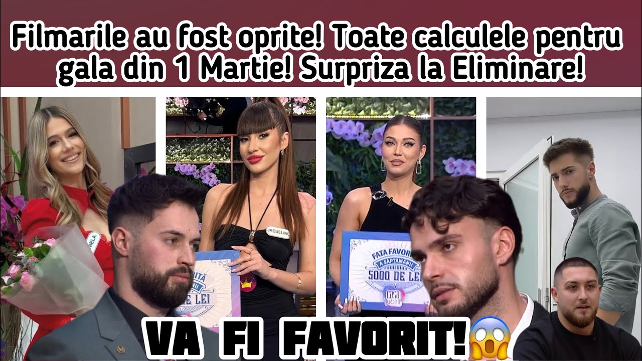 Filmarile au fost oprite! Toate calculele pentru Gala din 1 Martie! Surpriza la Eliminare!