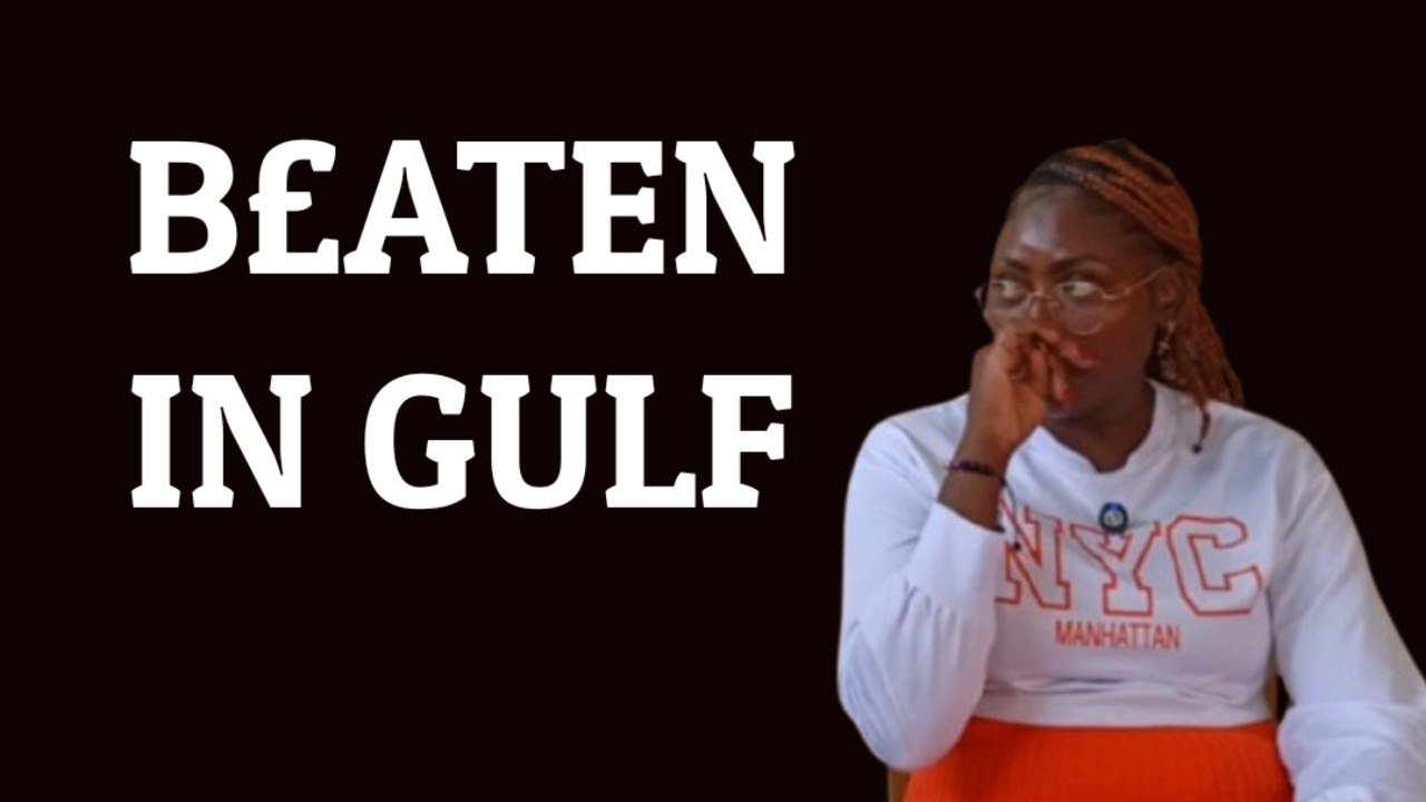 GULF SAGA!!! I BUILT MY MOTHER A HOUSE, BUT CAN'T EVEN ACCESS IT'S COMPOUND... 