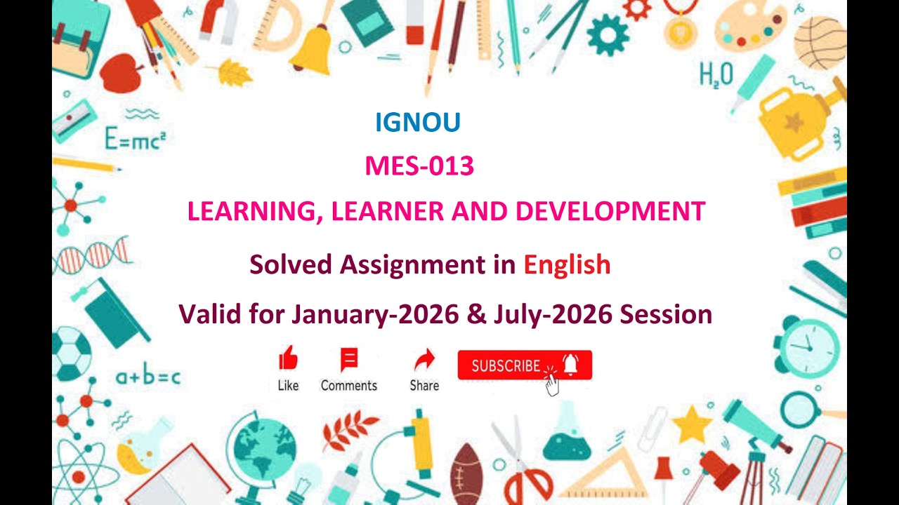 MES 013 SOLVED ASSIGNMENT in English | MES 013 Solved Assignment Jan 2026 & July 2026 | IGNOU