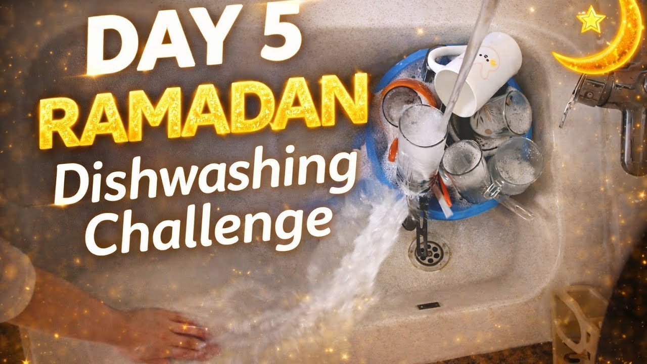 Day 5 Ramadan Dishwashing Challenge | Motivation to Clean