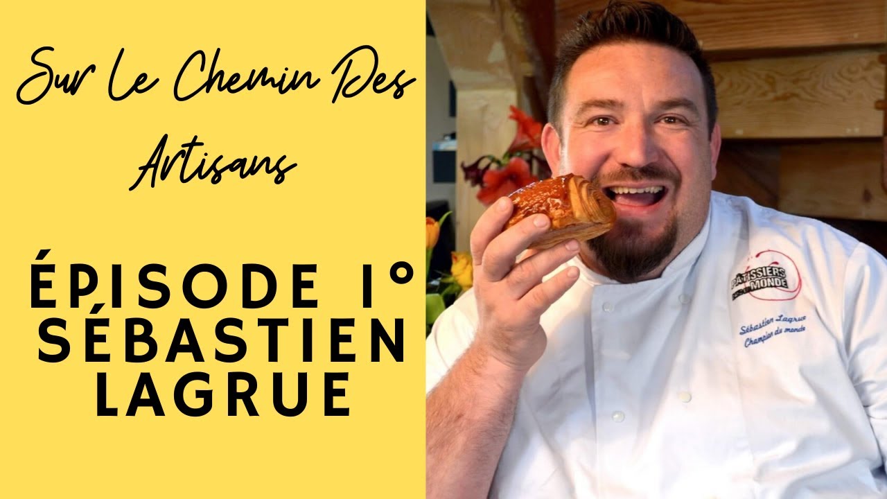 Sur Le Chemin des Artisans Épisode 1° avec Sébastien LAGRUE