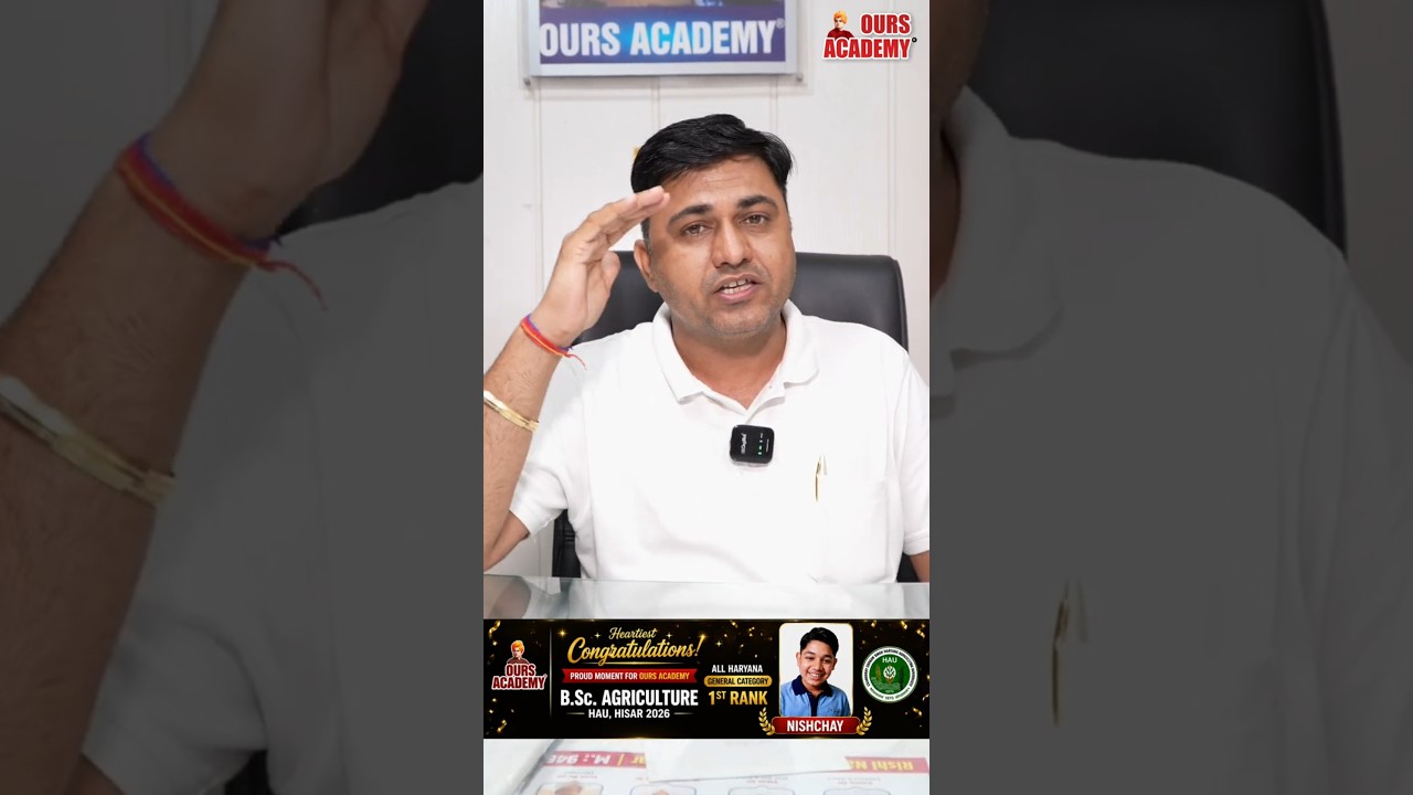 Haryana General Category AIR-1 | HAU B.Sc Agriculture 2026 Result | Ours Academy