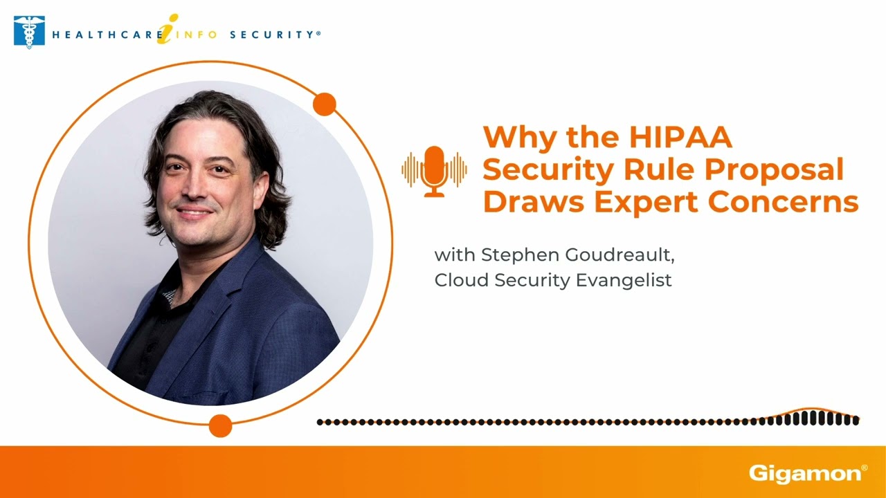 Why the HIPAA Security Rule Proposal Draws Expert Concerns