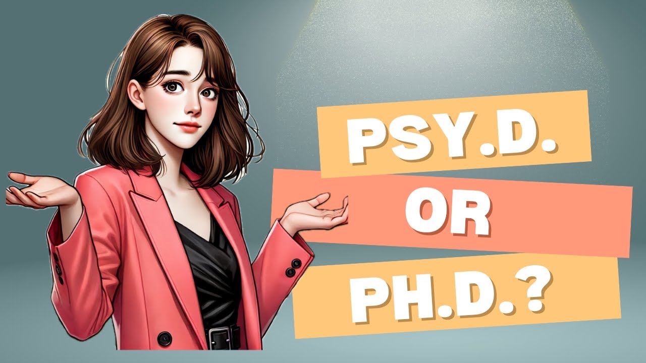 Understanding The Differences Between Phd And PsyD in Psychology: Which Degree Is Right For You?